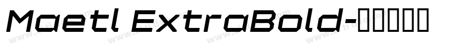 Maetl ExtraBold字体转换